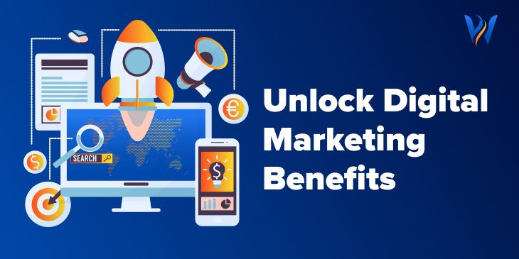 Digital Marketing Benefits