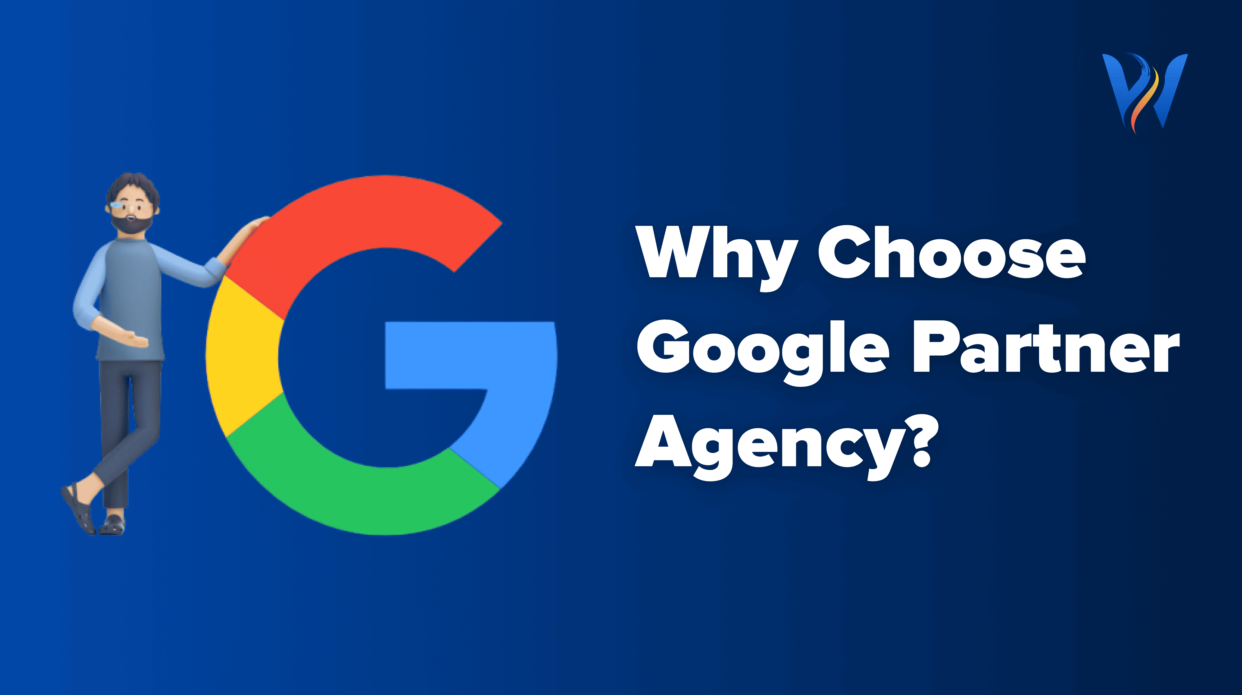 Benefits of Working with a Google Premier Partner Agency