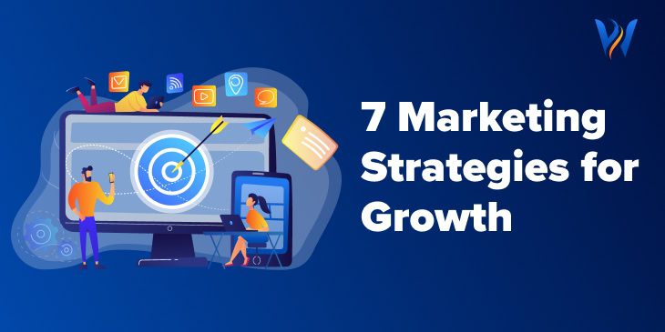 7 Marketing Strategy Examples to Propel Your Business Forward